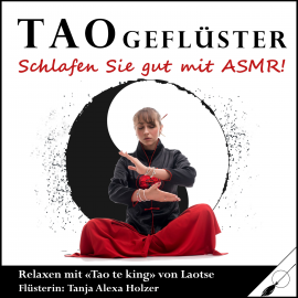 Hörbuch Taogeflüster  - Autor Tanja Alexa Holzer   - gelesen von Tanja Alexa Holzer