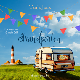 Hörbuch Strandperlen (ungekürzt)  - Autor Tanja Janz   - gelesen von Claudia Gräf