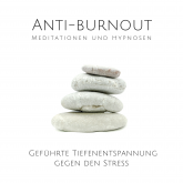 Anti-Burnout: Meditationen und Hypnosen