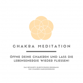 Hörbuch Chakra Meditation  - Autor Tanja Kohl   - gelesen von Tanja Kohl
