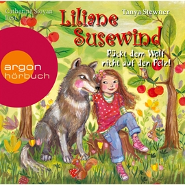 Hörbuch Liliane Susewind - Rückt dem Wolf nicht auf den Pelz!  - Autor Tanya Stewner   - gelesen von Catherine Stoyan