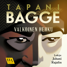 Hörbuch Valkoinen hehku  - Autor Tapani Bagge   - gelesen von Juhani Rajalin