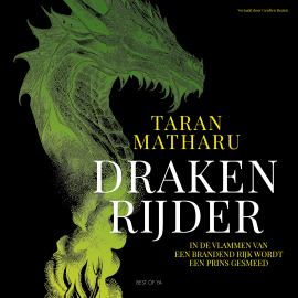 Hörbuch Drakenrijder  - Autor Taran Matharu   - gelesen von Thijs Miedema