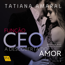 Hörbuch A descoberta do amor  - Autor Tatiana Amaral   - gelesen von Schauspielergruppe