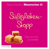 Süßigkeiten-Stopp