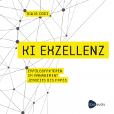 Hörbuch KI Exzellenz  - Autor Tawia Odoi   - gelesen von Benjamin Plath