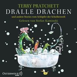 Hörbuch Dralle Drachen - und andere Stories vom Schöpfer der Scheibenwelt  - Autor Terry Pratchett   - gelesen von Stefan Kaminski