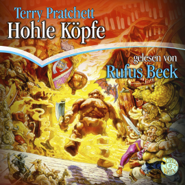 Hörbuch Hohle Köpfe  - Autor Terry Pratchett   - gelesen von Rufus Beck