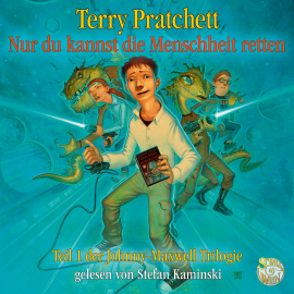 Hörbuch Nur du kannst die Menschheit retten  - Autor Terry Pratchett   - gelesen von Stefan Kaminski