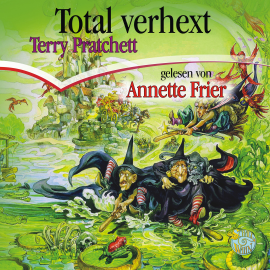 Hörbuch Total verhext  - Autor Terry Pratchett   - gelesen von Katharina Thalbach