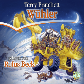 Hörbuch Wühler  - Autor Terry Pratchett   - gelesen von Rufus Beck