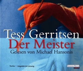 Hörbuch Der Meister  - Autor Tess Gerritsen   - gelesen von Michael Hansonis