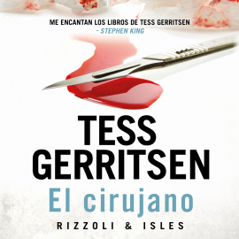 Hörbuch El Cirujano  - Autor Tess Gerritsen   - gelesen von Marta Perez Figuera