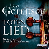 Hörbuch Totenlied  - Autor Tess Gerritsen   - gelesen von Mechthild Großmann