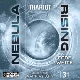 Code White - Nebula Rising, Band 3 (ungekürzt)