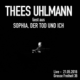 Sophia, der Tod und ich (Live - 21.05.2016, Grosse Freiheit 36)