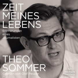 Hörbuch Zeit meines Lebens  - Autor Theo Sommer   - gelesen von Olaf Pessler