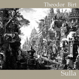 Hörbuch Sulla  - Autor Theodor Birt   - gelesen von Jan Koester