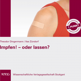 Hörbuch Impfen! - oder lassen?  - Autor Theodor Dingermann   - gelesen von Divers