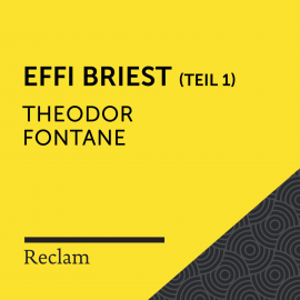 Hörbuch Fontane: Effi Briest - Teil 1  - Autor Theodor Fontane   - gelesen von Hans Sigl