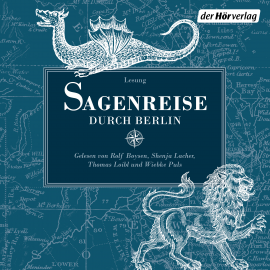 Hörbuch Sagenreise durch Berlin  - Autor Theodor Fontane   - gelesen von Schauspielergruppe