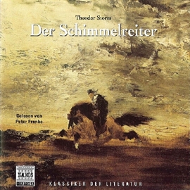 Hörbuch Der Schimmelreiter  - Autor Theodor Storm   - gelesen von Peter Franke