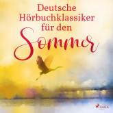 Deutsche Hörbuchklassiker für den Sommer