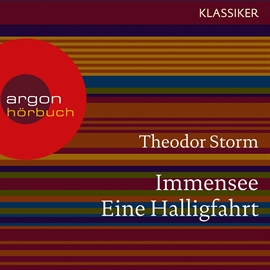 Hörbuch Immensee / Eine Halligfahrt  - Autor Theodor Storm   - gelesen von Schauspielergruppe