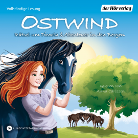 Hörbuch Ostwind. Rätsel um Piccola & Abenteuer in den Bergen  - Autor THiLO   - gelesen von Anna Carlsson