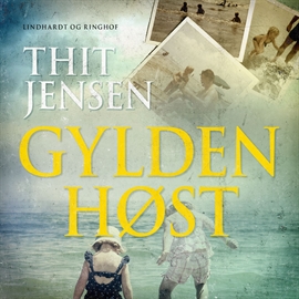 Hörbuch Gylden Høst: Et Sommersmil  - Autor Thit Jensen   - gelesen von Gerda Andersen