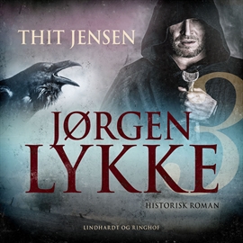 Hörbuch Jørgen Lykke, bind 3  - Autor Thit Jensen   - gelesen von Kaj V. Andersen