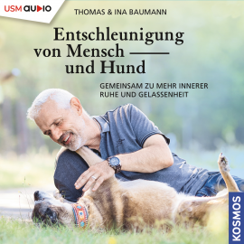 Hörbuch Entschleunigung von Mensch und Hund  - Autor Thomas Baumann   - gelesen von Peter Veit