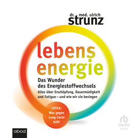 Hörbuch Lebensenergie  - Autor Dr. med. Ulrich Strunz   - gelesen von Thomas Birnstiel