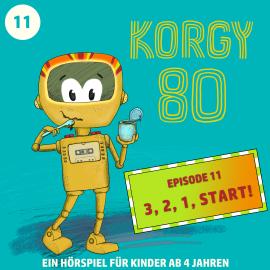 Hörbuch Korgy 80, Episode 11: 3, 2, 1, Start!  - Autor Thomas Bleskin   - gelesen von Thomas Bleskin