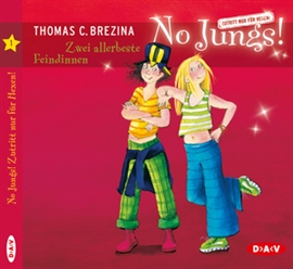 Hörbuch No Jungs! - Zwei allerbeste Feindinnen  - Autor Thomas Brezina   - gelesen von Schauspielergruppe