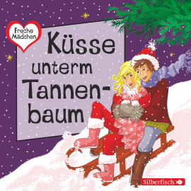 Hörbuch Freche Mädchen: Küsse unterm Tannenbaum  - Autor Thomas Brinx   - gelesen von Schauspielergruppe