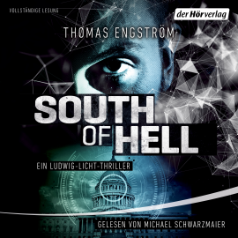 Hörbuch South of Hell  - Autor Thomas Engström   - gelesen von Michael Schwarzmaier