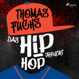 Hörbuch Das Hip-Hop Projekt  - Autor Thomas Fuchs   - gelesen von Birgit Becker