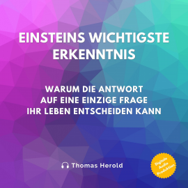 Hörbuch Einsteins Wichtigste Erkenntnis  - Autor Thomas Herold   - gelesen von Hendrik Hoffmann