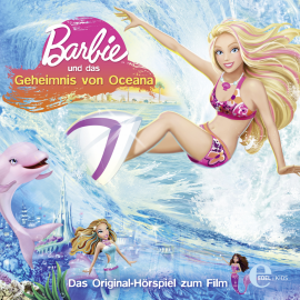 Hörbuch Barbie und das Geheimnis von Oceana  - Autor Thomas Karallus   - gelesen von Schauspielergruppe