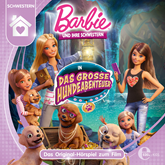 Barbie und ihre Schwestern in: Das große Hundeabenteuer (Das Original-Hörspiel zum Film)