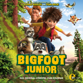 Hörbuch Bigfoot Junior (Das Original-Hörspiel zum Kinofilm)  - Autor Thomas Karallus   - gelesen von Schauspielergruppe