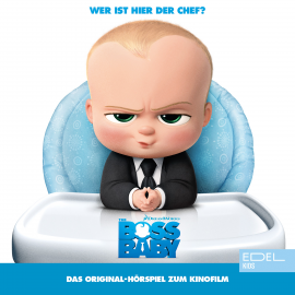 Hörbuch Boss Baby (Das Original-Hörspiel zum Kinofilm)  - Autor Thomas Karallus   - gelesen von Schauspielergruppe