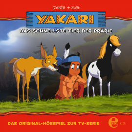 Hörbuch Das schnellste Tier der Prärie (Yakari 26)  - Autor Thomas Karallus   - gelesen von Schauspielergruppe