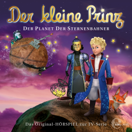Hörbuch Der Planet der Sternenbahner (Der kleine Prinz 29)  - Autor Thomas Karallus   - gelesen von Schauspielergruppe