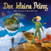 Folge 4: Der Planet der Winde (Das Original-Hörspiel zur TV-Serie)