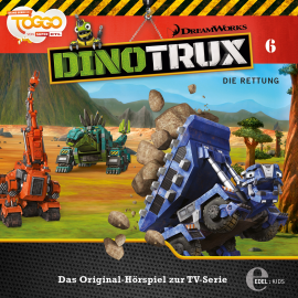Hörbuch Die Rettung (Dinotrux 6)  - Autor Thomas Karallus   - gelesen von Schauspielergruppe