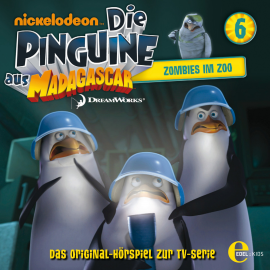 Hörbuch Zombies im Zoo (Die Pinguine aus Madagascar 6)  - Autor Thomas Karallus   - gelesen von Schauspielergruppe