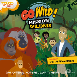 Hörbuch Die Affenmedizin (Go Wild - Mission Wildnis 9)  - Autor Thomas Karallus   - gelesen von Schauspielergruppe