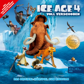 Hörbuch Ice Age 4 - Voll verschoben (Das Original-Hörspiel zum KInofilm)  - Autor Thomas Karallus   - gelesen von Schauspielergruppe